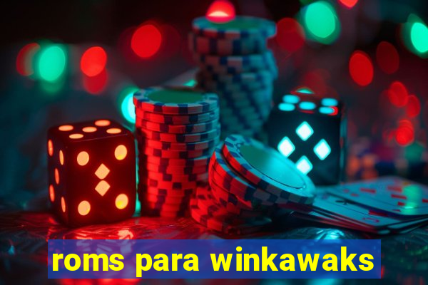 roms para winkawaks